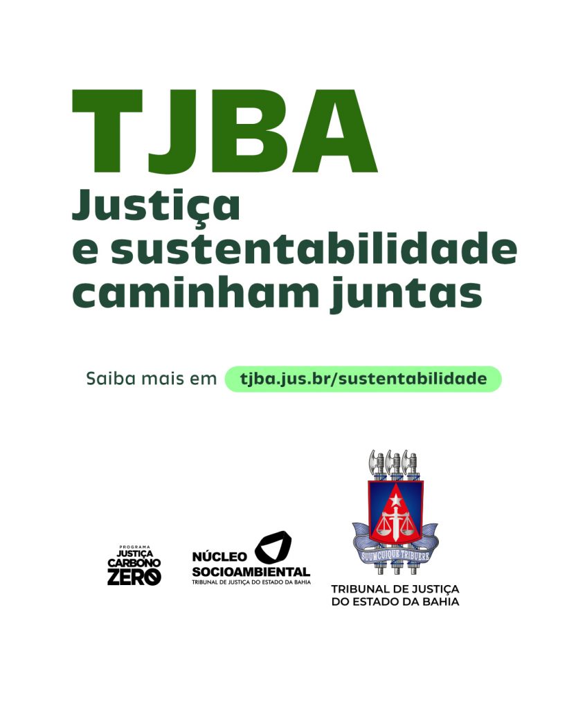 Campanha com foco na sustentabilidade do TJBA destaca a redução do uso de descartáveis   