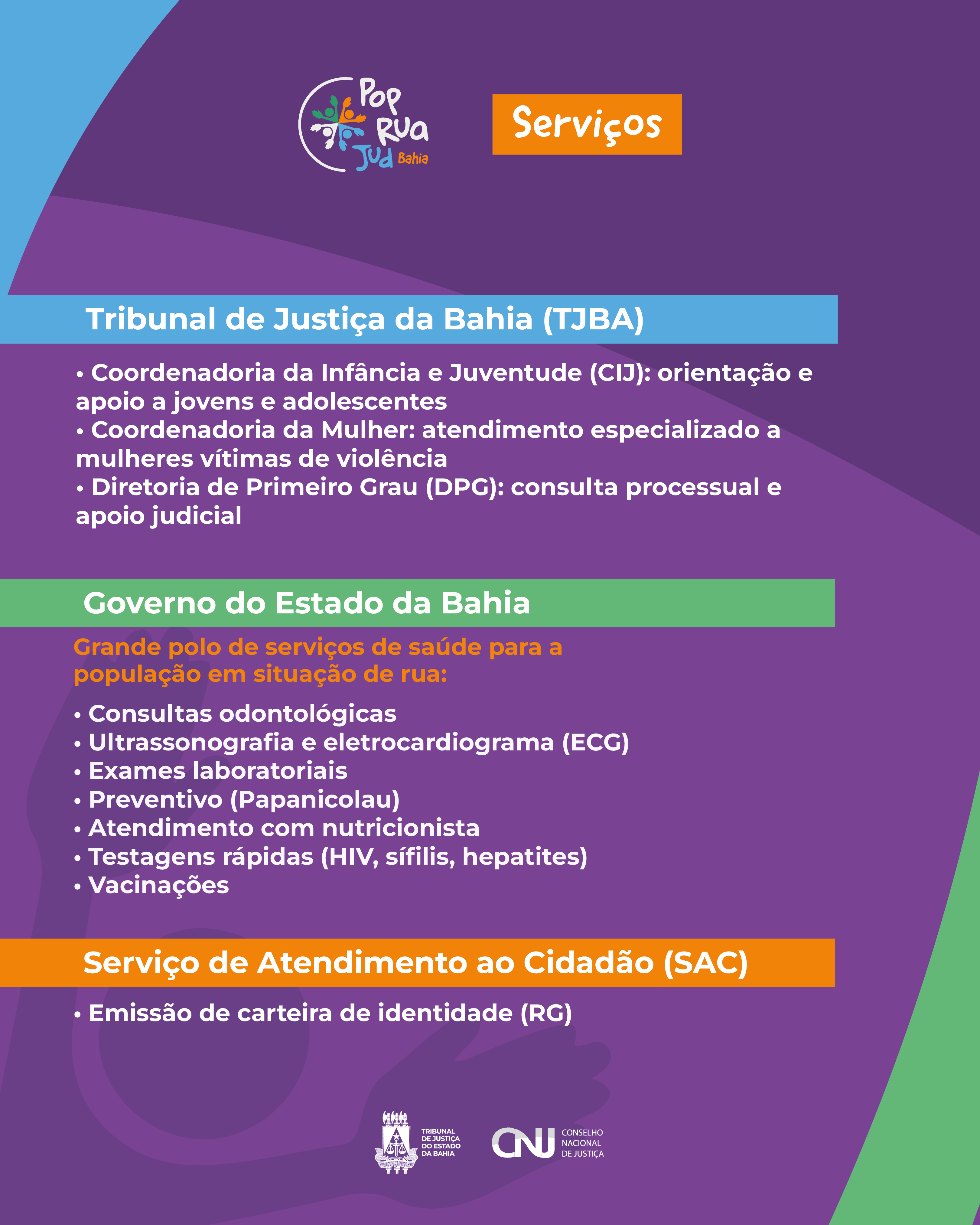 TJBA realiza 1ª edição do PopRuaJud Bahia; mutirão de atendimentos acontece na Faculdade de Medicina do Pelourinho, dias 10 e 11/07   