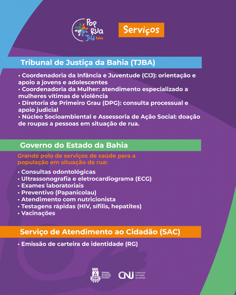 TJBA: 1ª edição do PopRuaJud Bahia começa na quinta-feira 10/07; mutirão acontece na Faculdade de Medicina do Pelourinho, em Salvador   