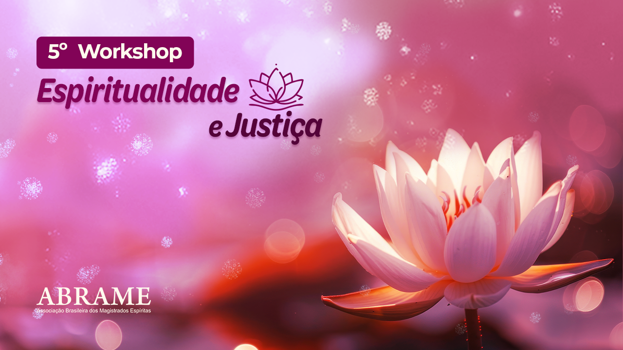 TJBA recebe V Workshop Espiritualidade e Justiça no dia 15 de agosto; confira a programação   
