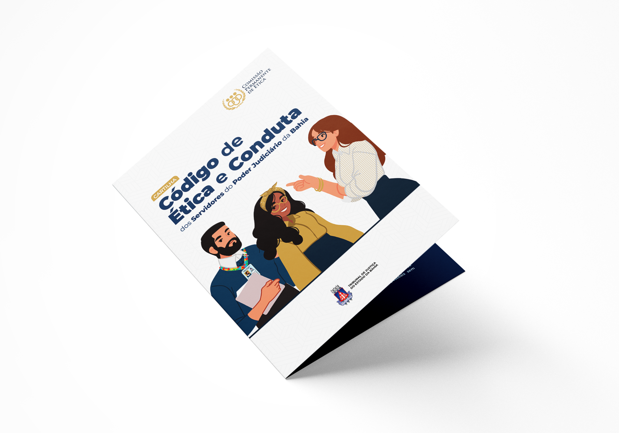 Conheça, Participe, Confie! - Comissão Permanente de Ética do TJBA  