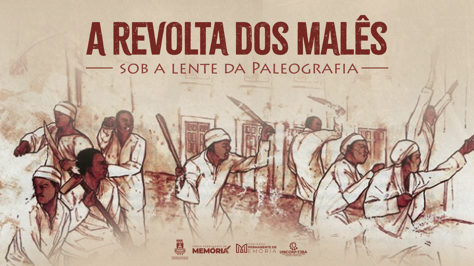 TJBA promove seminário "A Revolta dos Malês sob a lente da Paleografia" em setembro  