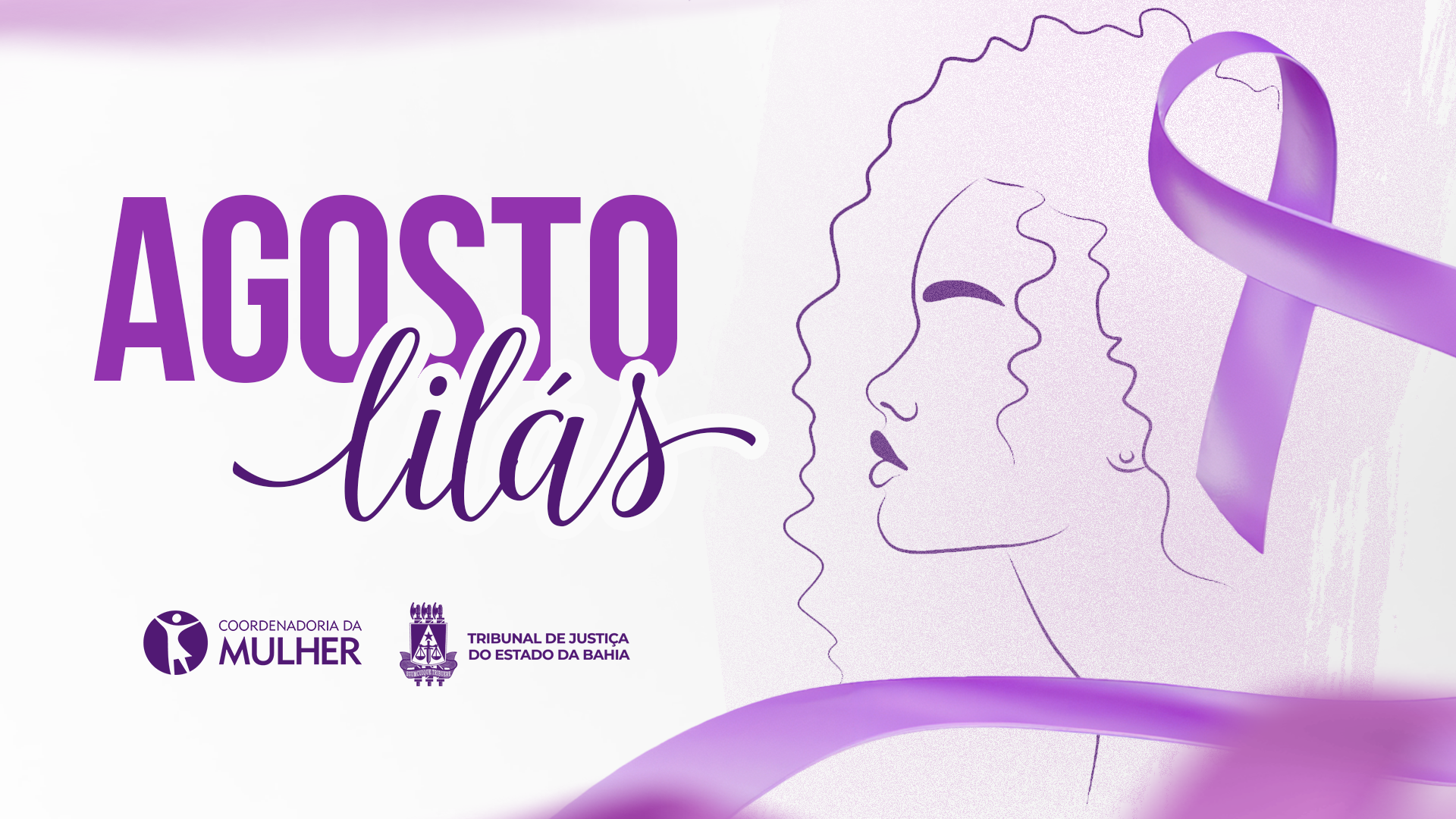 TJBA amplia atuação na proteção das mulheres durante Agosto Lilás   
