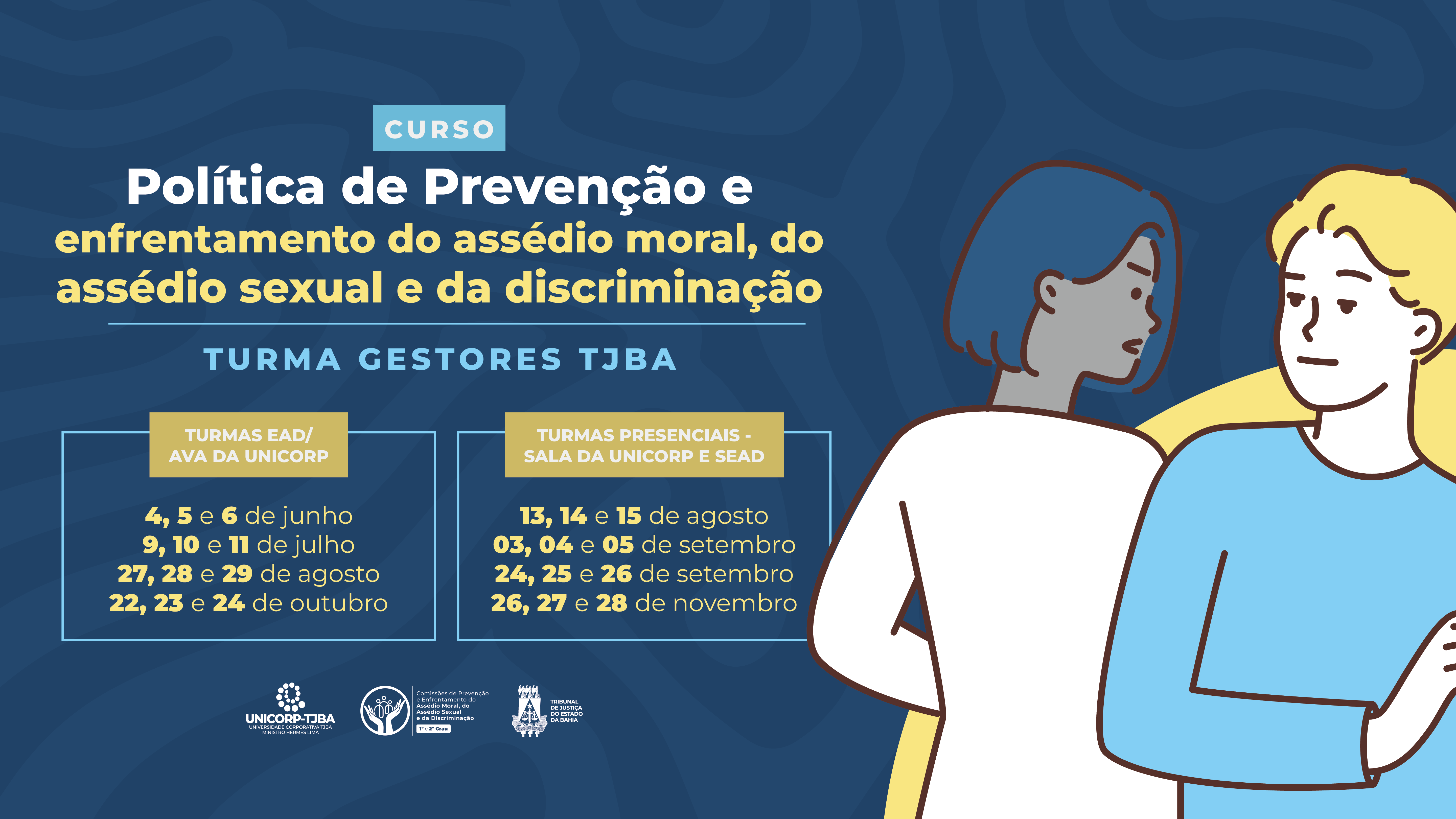 Prevenção a assédios e à discriminação é tema de curso na Unicorp-TJBA   