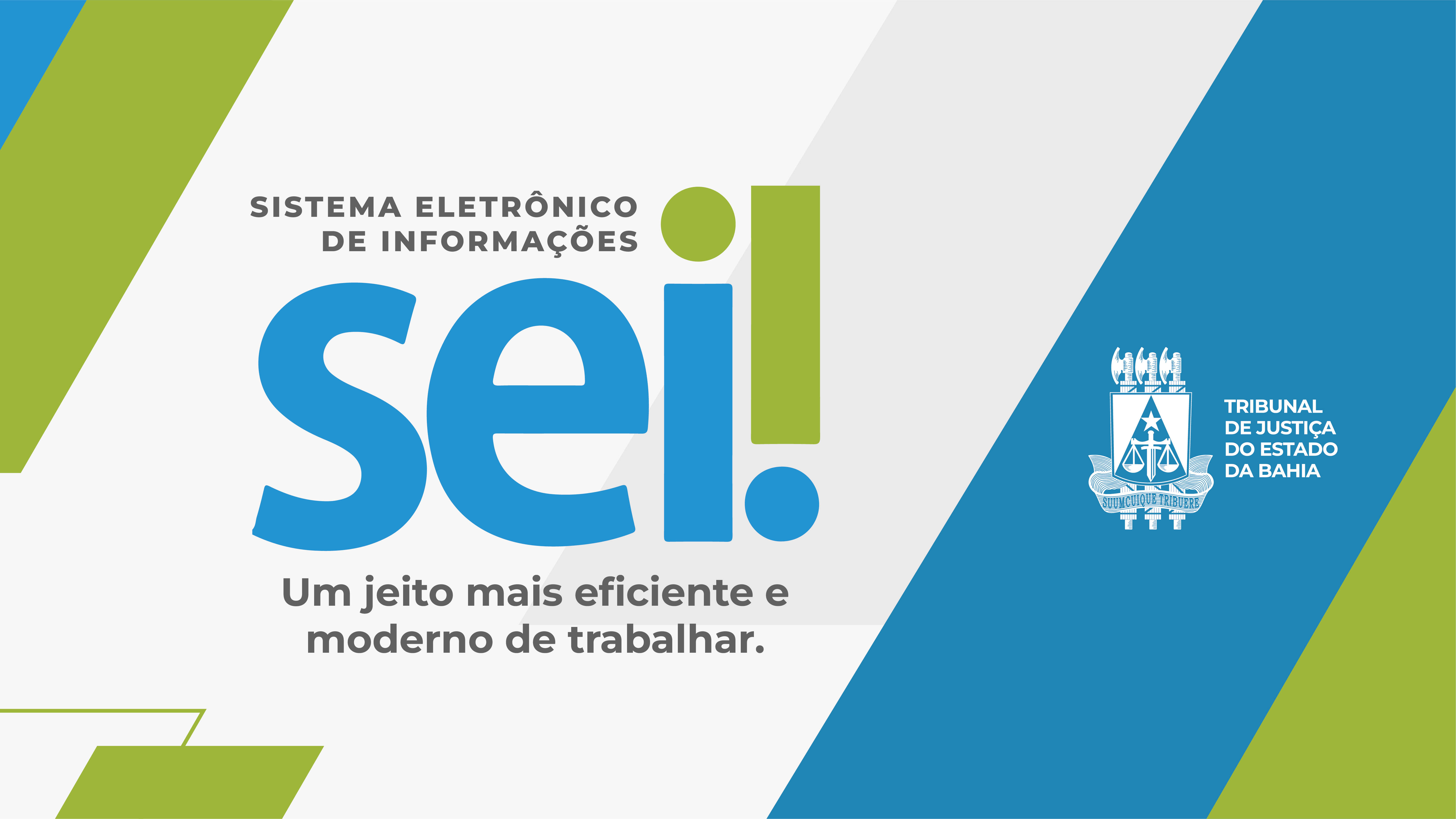 SEI: Tribunal de Justiça da Bahia adota novo sistema eletrônico para gestão de processos administrativos   