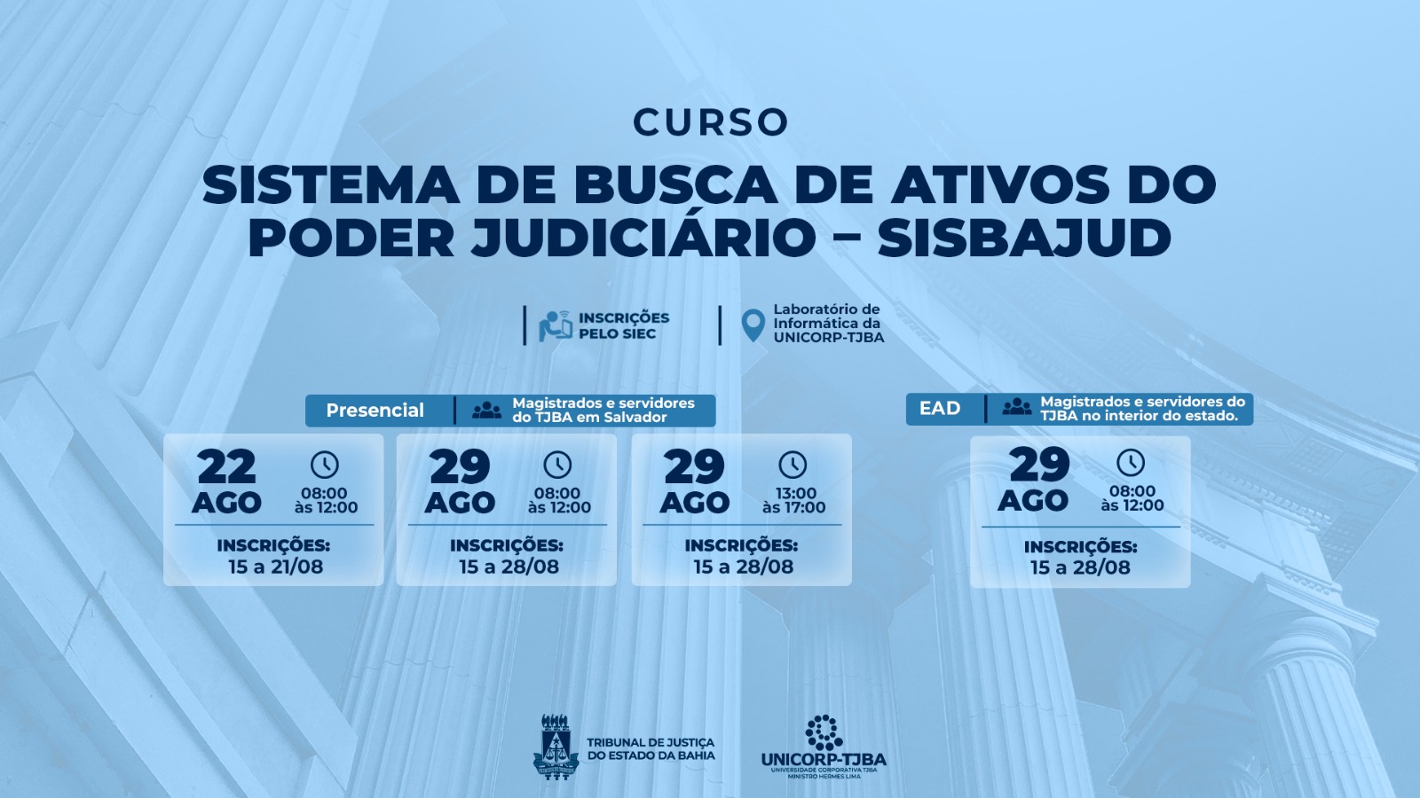 SISBAJUD é tema de curso na Unicorp-TJBA   