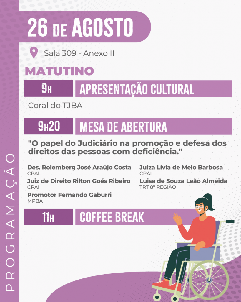 TJBA promoverá seminários, rodas de conversa e oficinas durante a Semana Nacional da Pessoa com Deficiência, de 25 a 29 de agosto   