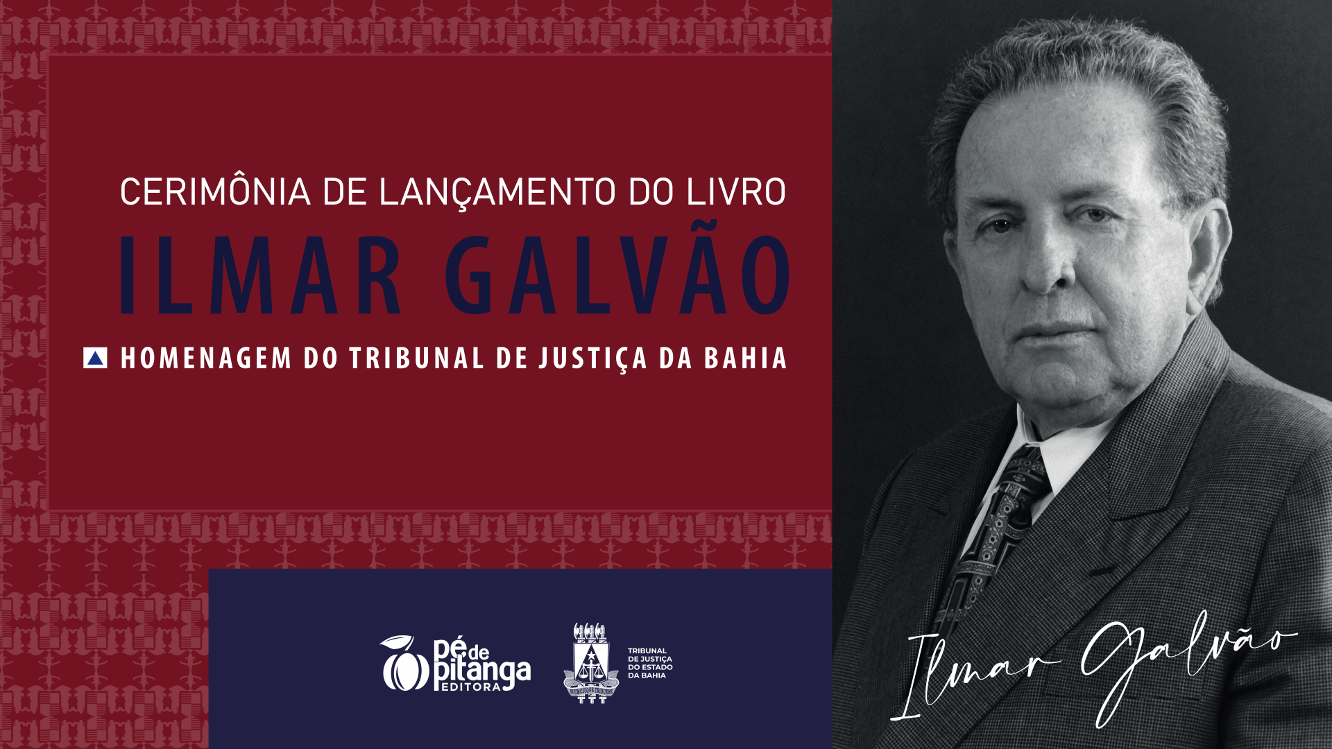 TJBA sedia lançamento de livro em homenagem ao baiano Ilmar Galvão, ministro aposentado do STF   