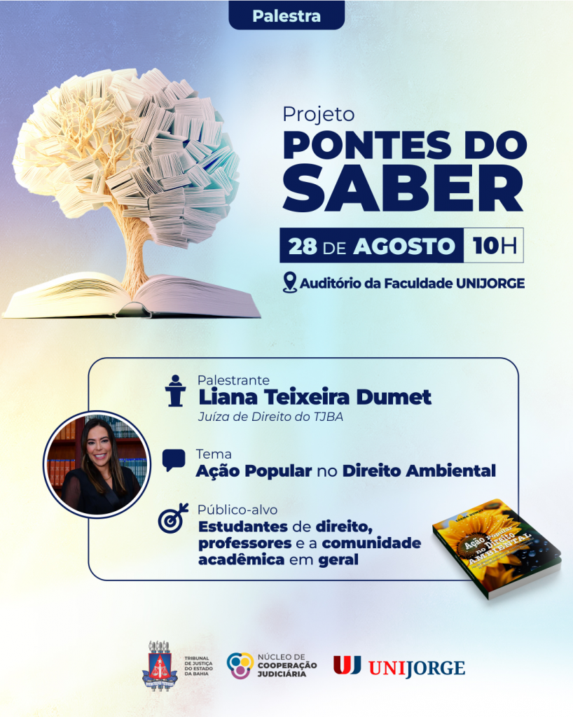 Pontes do Saber: próxima edição do projeto ocorre dia 28 de agosto na UNIJORGE   