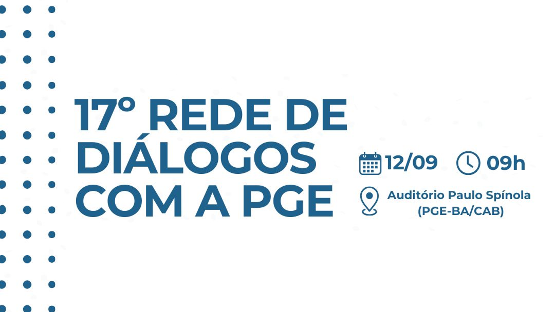 Desembargador do TJBA ministra palestra na 17ª Rede de Diálogos com a PGE   