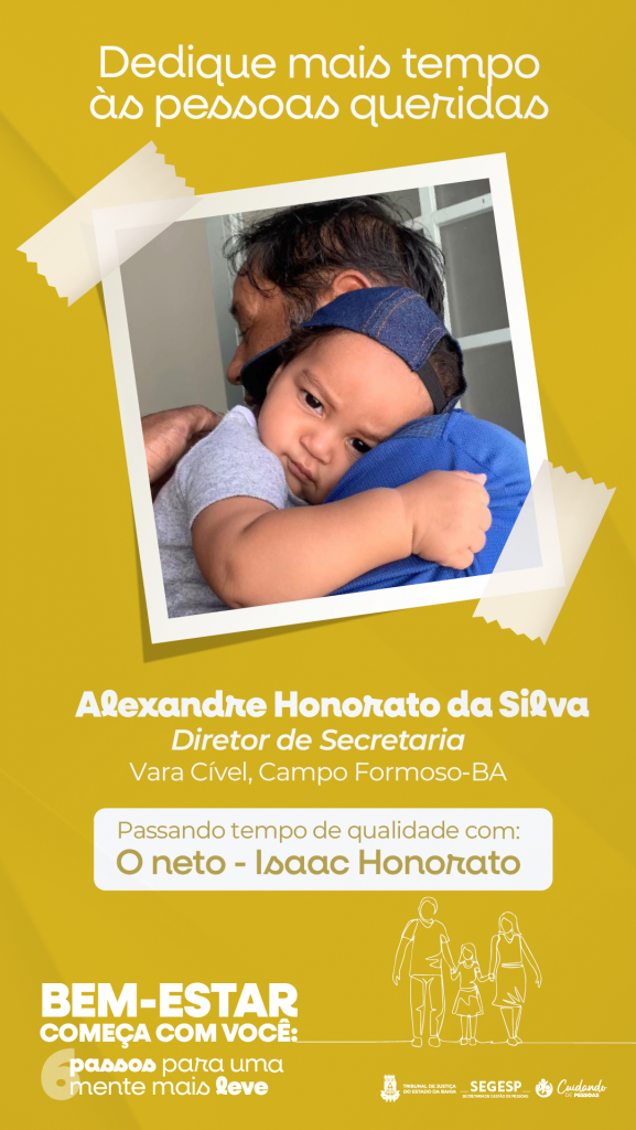 Encontrar com alguém especial contribui para o bem-estar emocional; campanha do TJBA incentiva o autocuidado     
