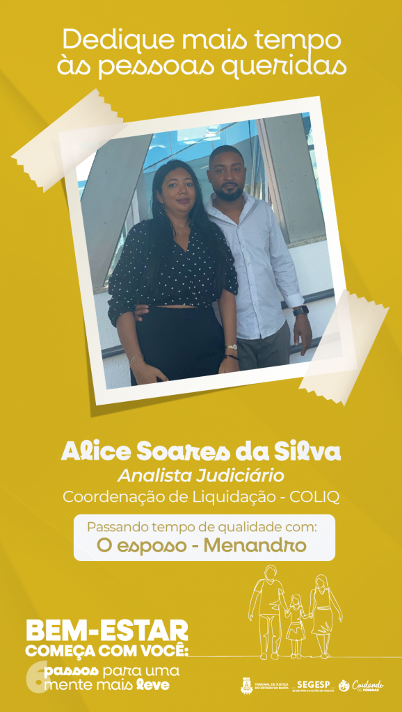 Encontrar com alguém especial contribui para o bem-estar emocional; campanha do TJBA incentiva o autocuidado     