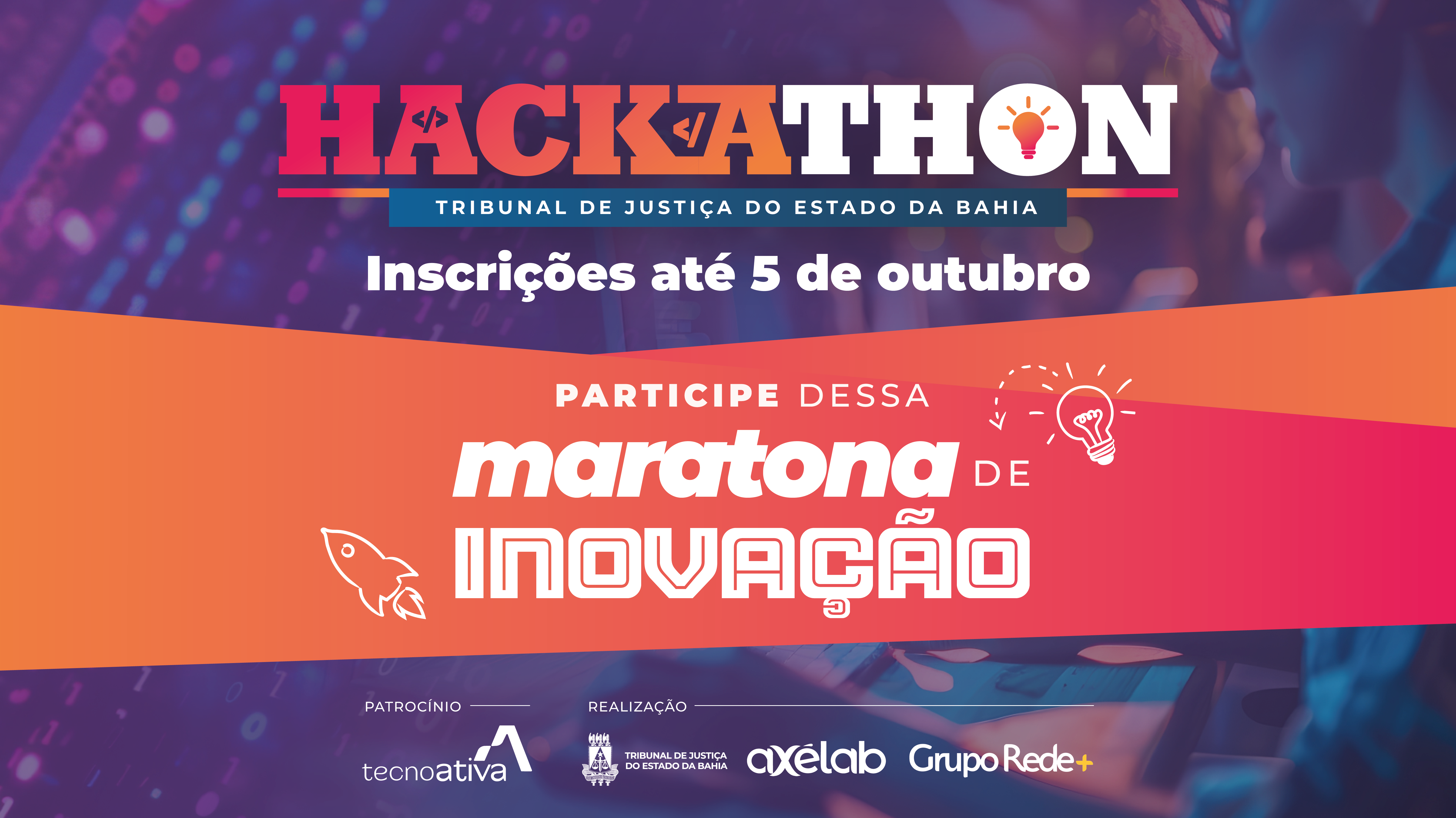 Conheça os desafios do Hackathon TJBA e faça sua inscrição; maratona de inovação acontece de 10 a 12 de outubro    