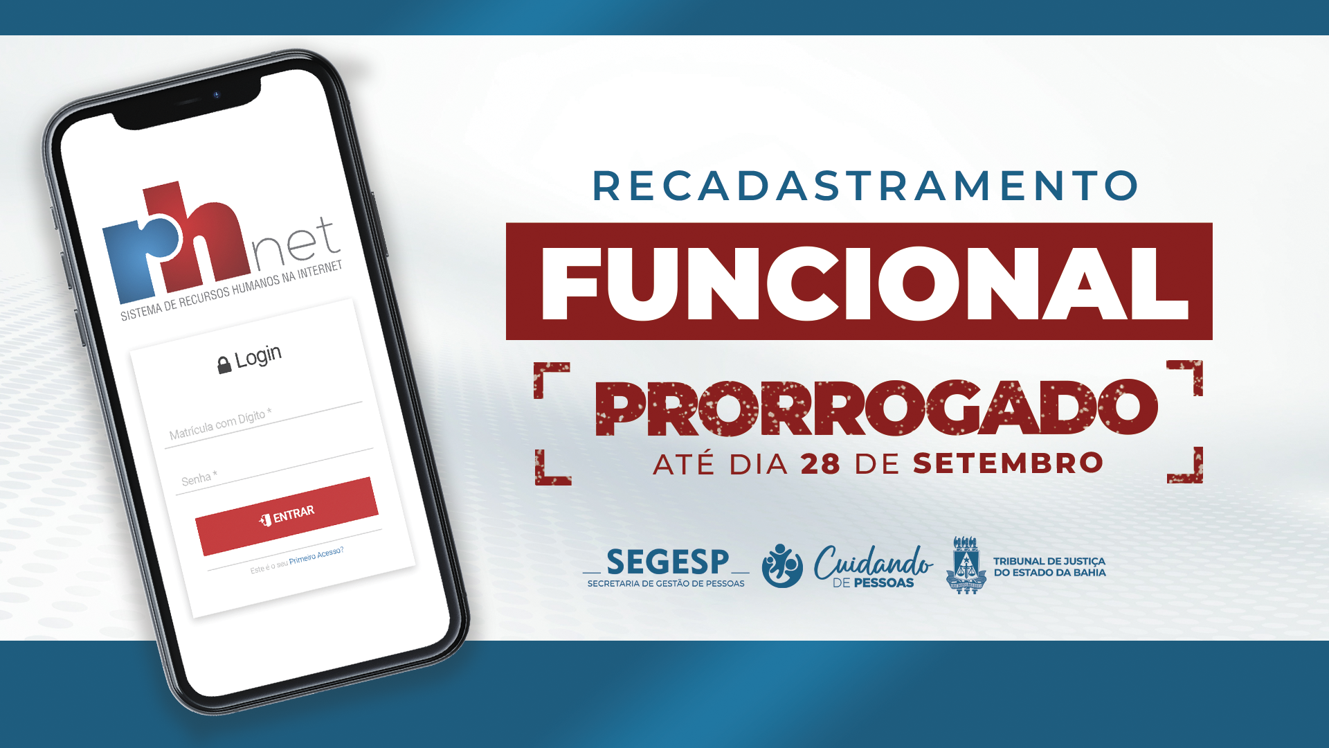 Prorrogado: Recadastramento funcional de magistrados e servidores pode ser feito até 28/9  