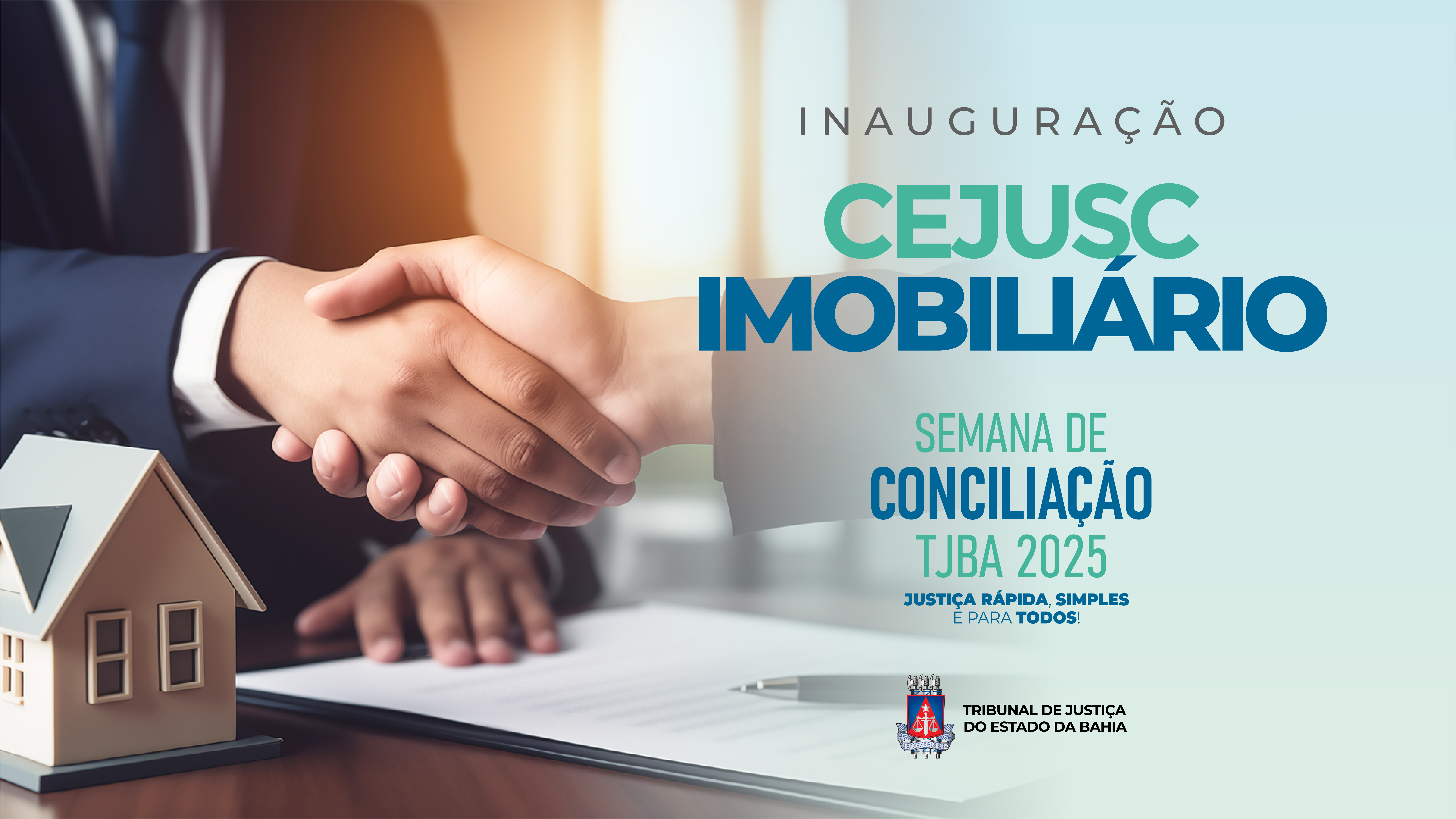 TJBA abre Semana Estadual de Conciliação com inauguração do Cejusc Imobiliário e mutirão de audiências no dia 15 de setembro   