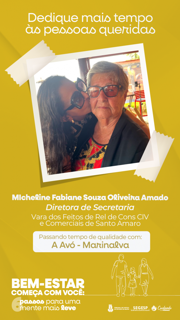 Encontrar com alguém especial contribui para o bem-estar emocional; campanha do TJBA incentiva o autocuidado     