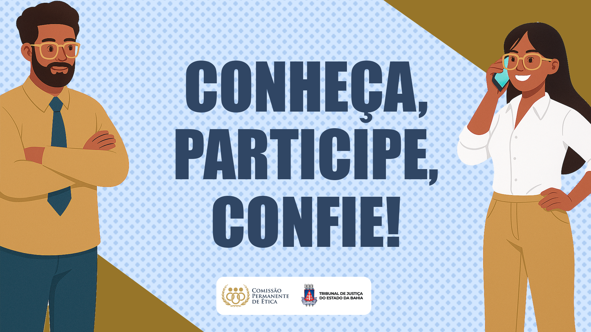 Conheça o fluxo de trabalho da Comissão Permanente de Ética do TJBA   