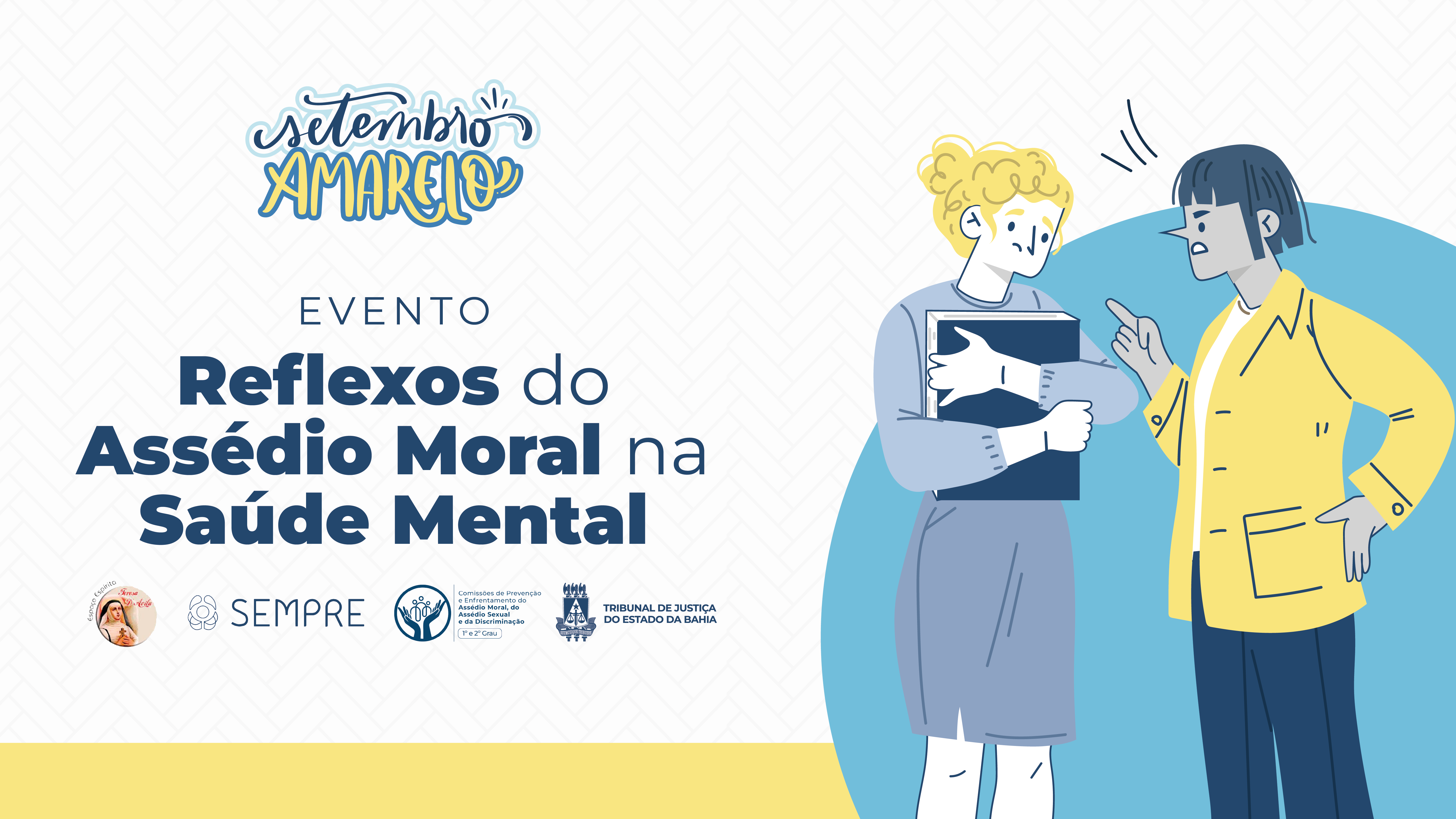 Inscrições abertas para o evento “Reflexos do Assédio Moral na Saúde Mental”   