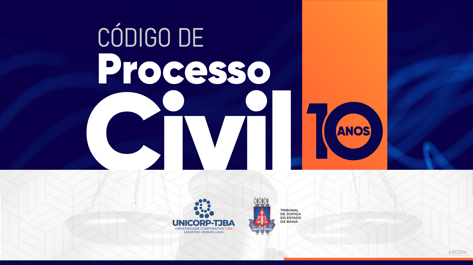 TJBA celebra 10 anos do Código de Processo Civil com programação especial promovida pela Unicorp em outubro   