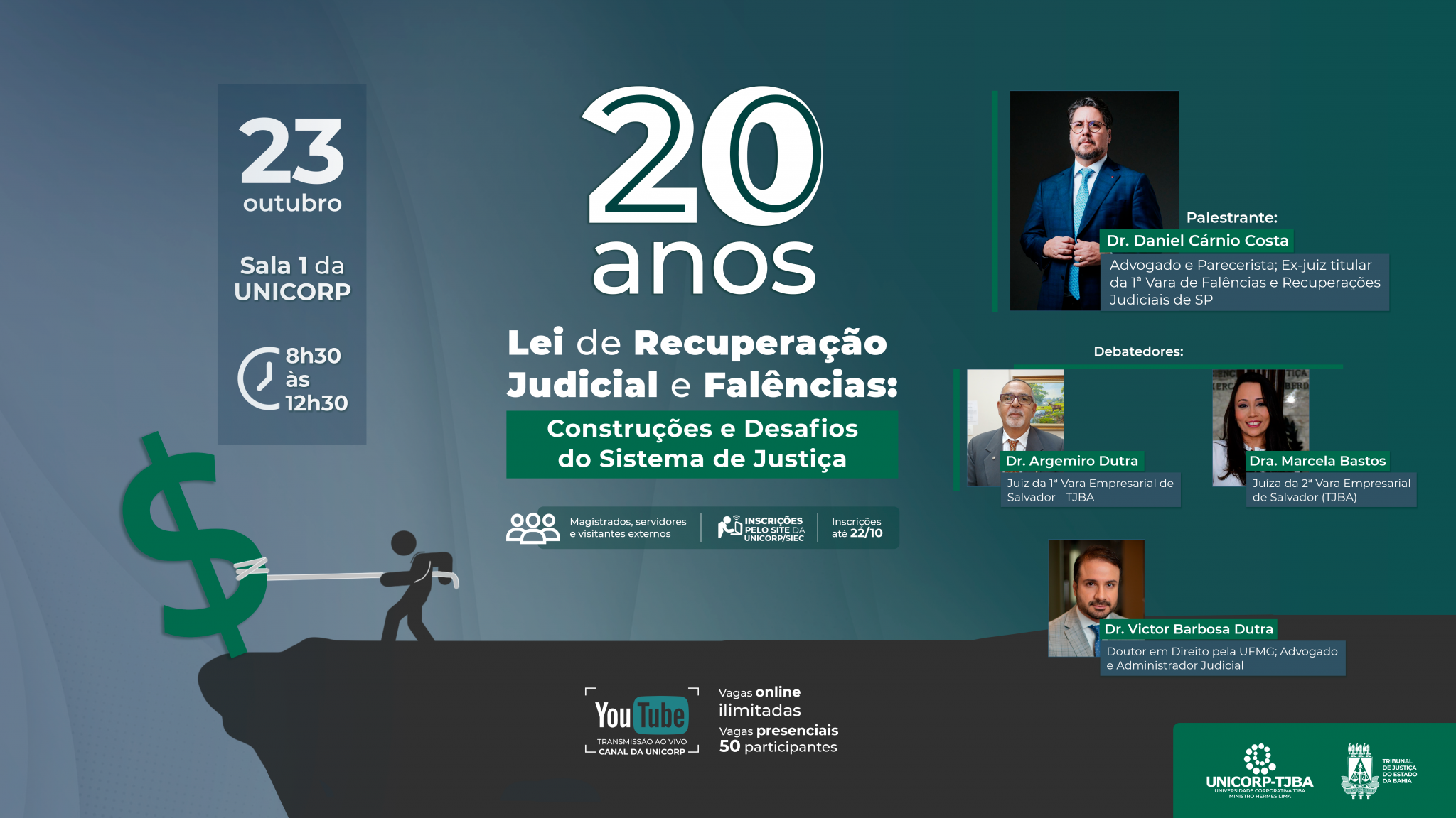 Unicorp-TJBA realiza o seminário “20 Anos da Lei de Recuperação Judicial e Falências: Construções e Desafios do Sistema de Justiça   