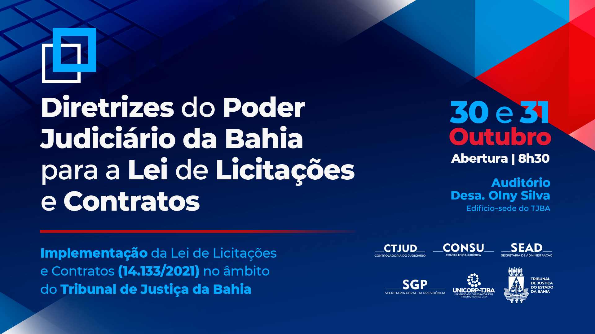 TJBA promove curso sobre diretrizes para implementação da Lei de Licitações e Contratos nos dias 30 e 31/10   