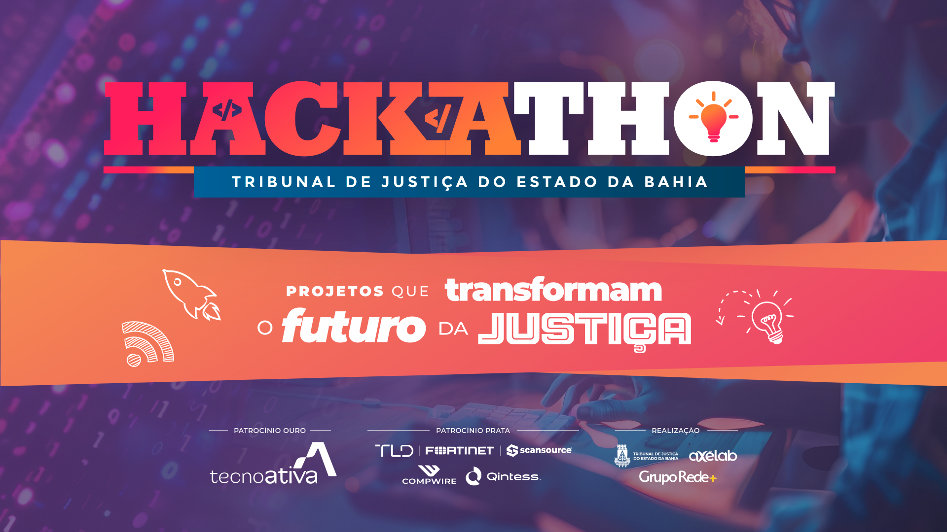 Hackathon TJBA começa nesta sexta-feira (10) com a presença da Desembargadora Presidente; Maratona de inovação reúne profissionais de várias áreas na busca de soluções tecnológicas   