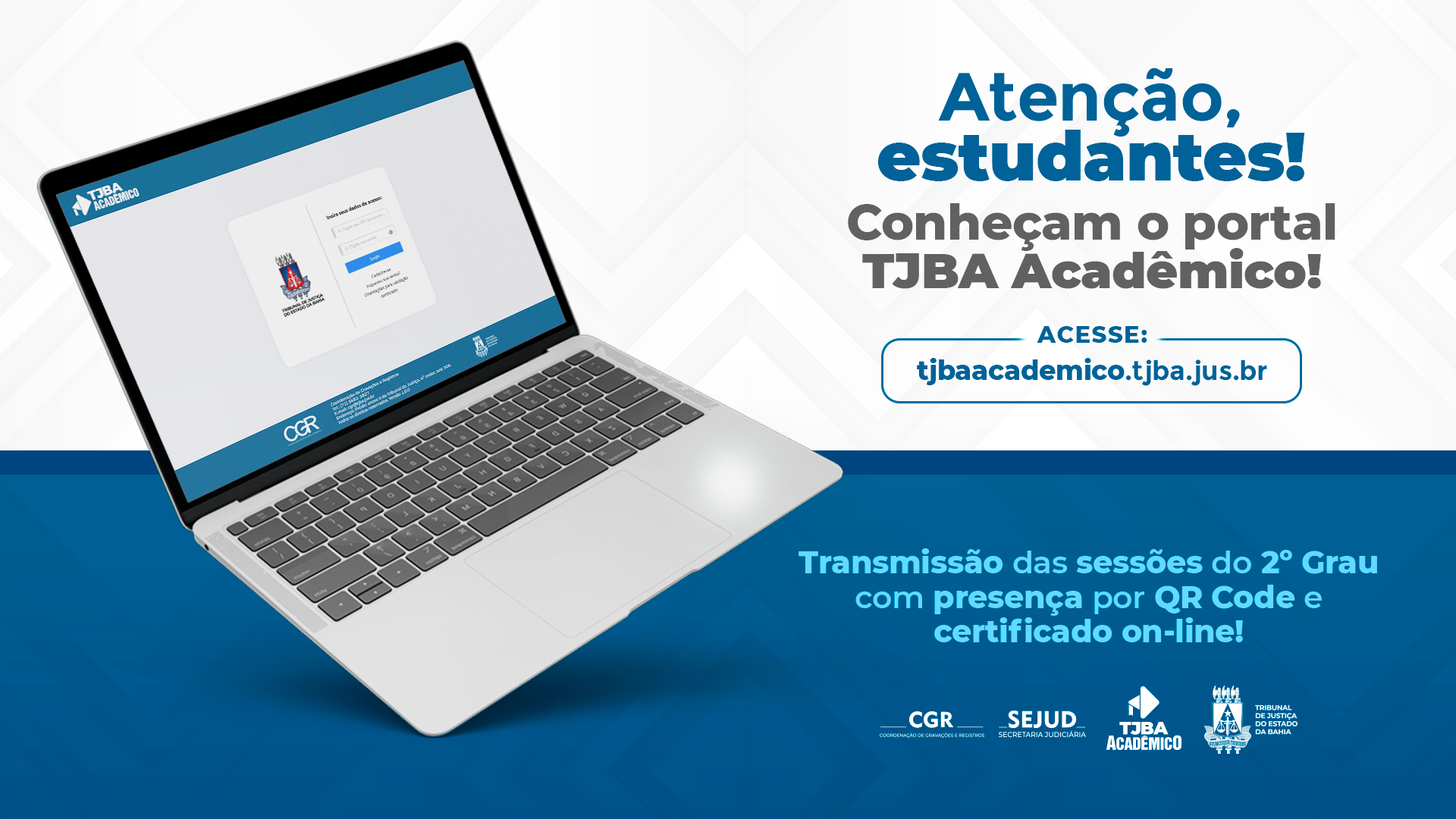 Conheça o TJBA Acadêmico: portal inédito entre Tribunais e com certificação para estudantes   