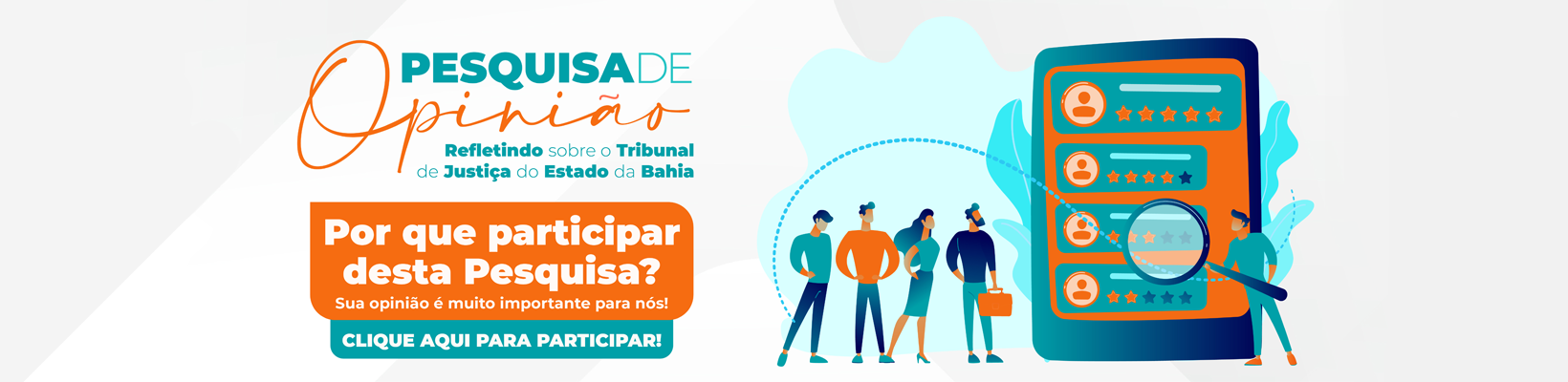 Imagem de banner com título Pesquisa de Opinião TJBA