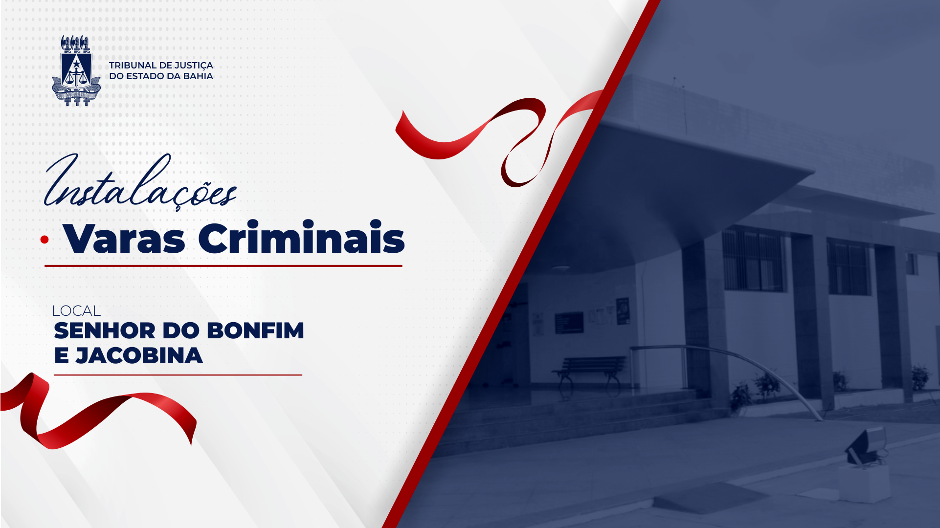 Desembargadora Presidente instala Varas Criminais nas Comarcas de Senhor do Bonfim e Jacobina; cerimônias ocorrem dias 22 e 23/10    