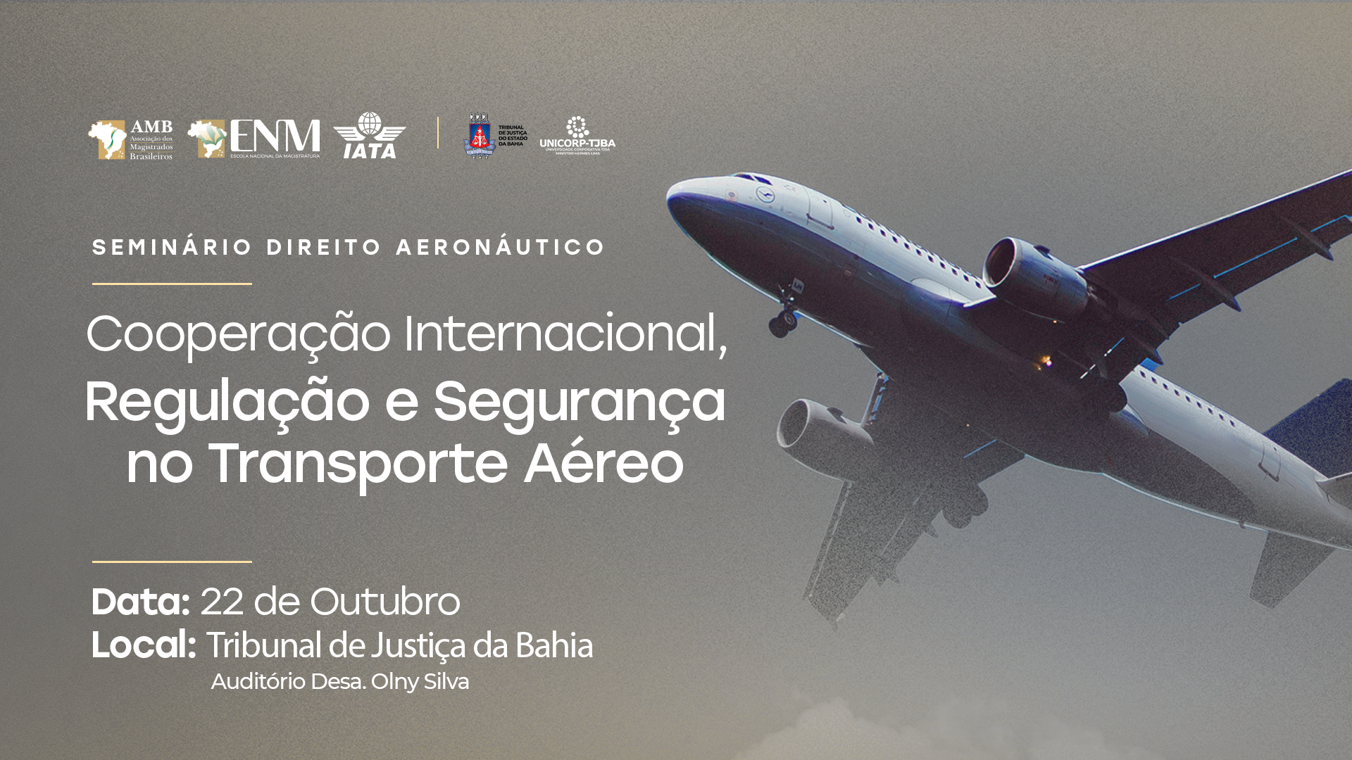 Direito Aeronáutico é tema de seminário realizado no TJBA   