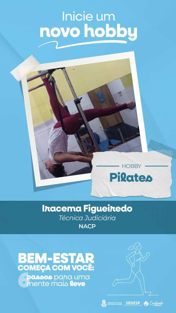 Iniciar um novo hobby reduz o estresse e ajuda no desenvolvimento de habilidades; campanha do TJBA incentiva o autocuidado