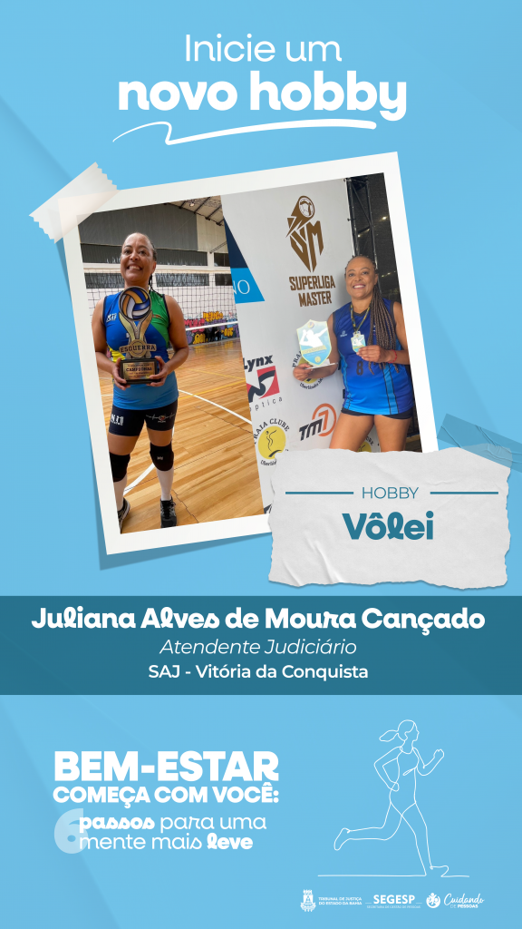 Iniciar um novo hobby reduz o estresse e ajuda no desenvolvimento de habilidades; campanha do TJBA incentiva o autocuidado