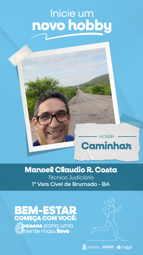 Iniciar um novo hobby reduz o estresse e ajuda no desenvolvimento de habilidades; campanha do TJBA incentiva o autocuidado