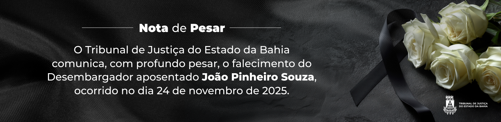 Imagem de banner com título Nota de Pesar – Des. aposentado Joao Pinheiro Souza