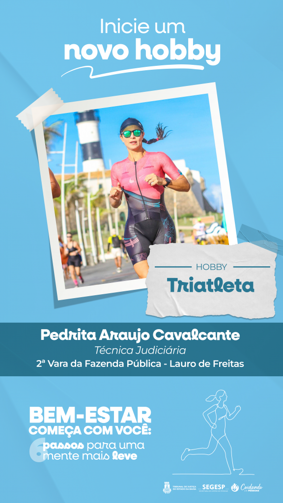 Iniciar um novo hobby reduz o estresse e ajuda no desenvolvimento de habilidades; campanha do TJBA incentiva o autocuidado