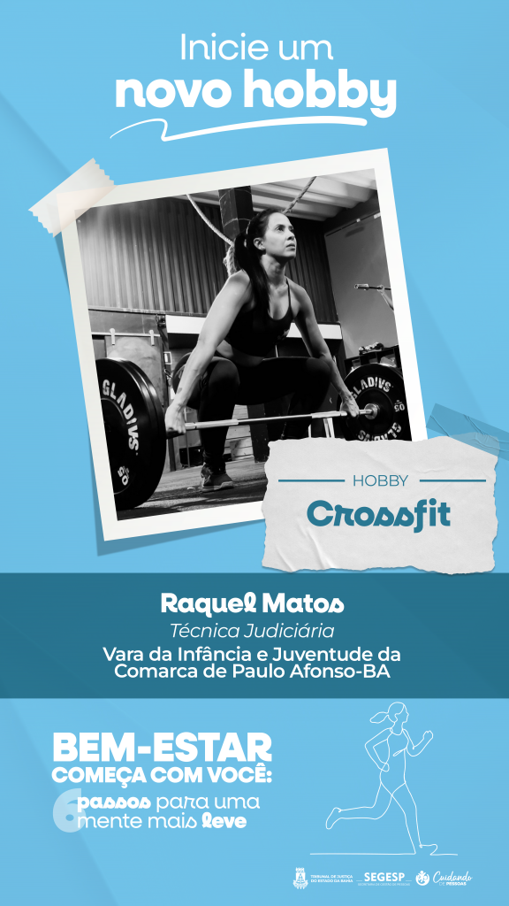 Iniciar um novo hobby reduz o estresse e ajuda no desenvolvimento de habilidades; campanha do TJBA incentiva o autocuidado