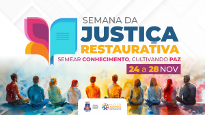 TJBA promove capacitação em Formação de Círculos de Paz por todo o estado durante a Semana da Justiça Restaurativa    