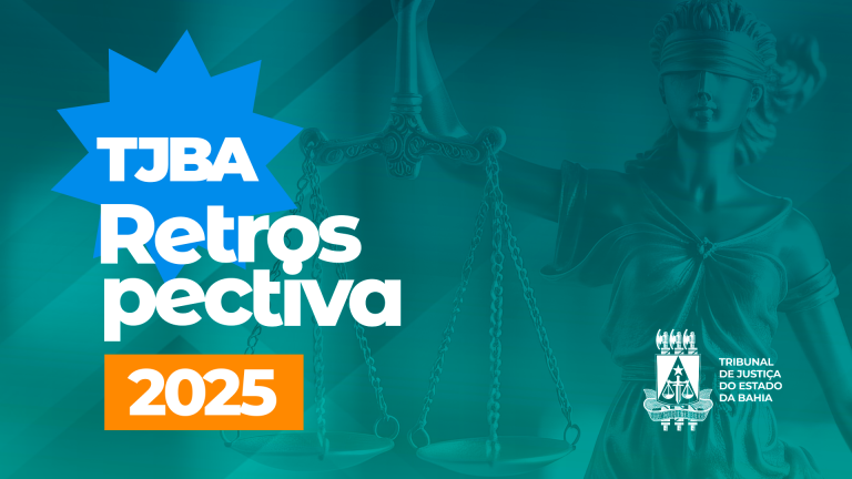 TJBA atua em questões sociais e na garantia de direitos    