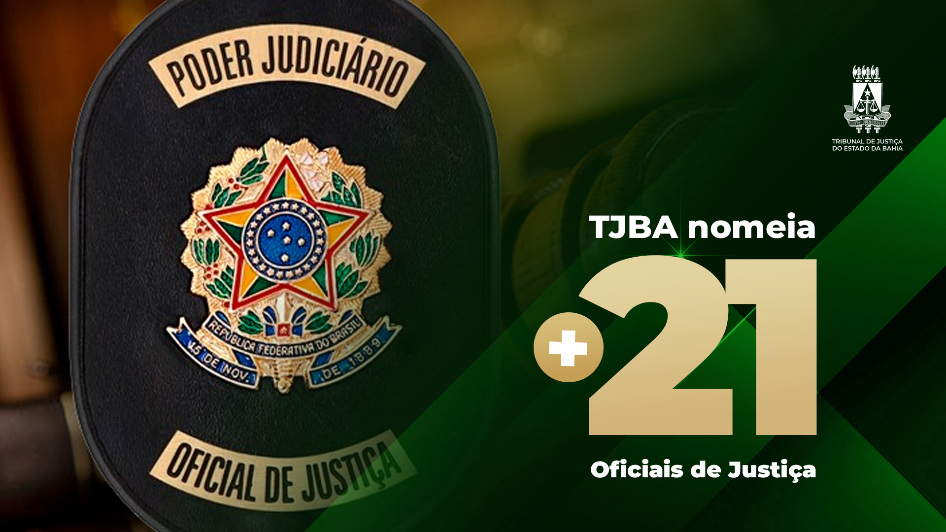 TJBA nomeia 21 oficiais de justiça para comarcas do interior do Estado    