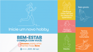 Iniciar um novo hobby reduz o estresse e ajuda no desenvolvimento de habilidades; campanha do TJBA incentiva o autocuidado     