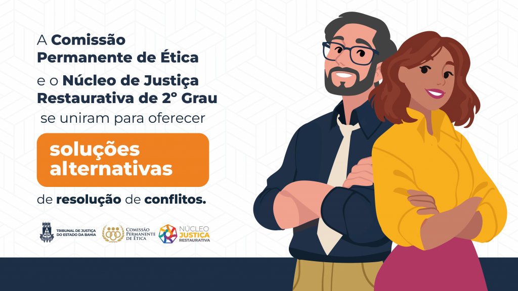 NOTÍCIAS – Comissão Permanente de Ética do TJBA  