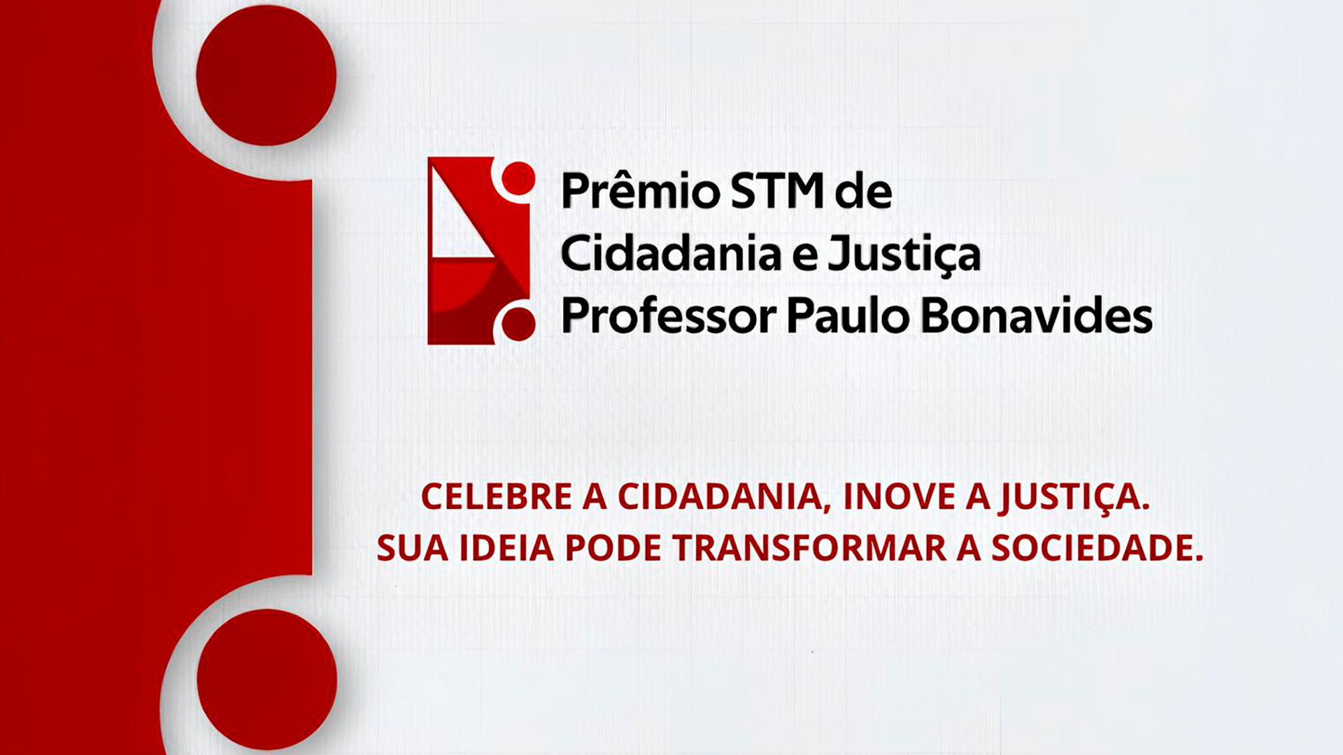 Superior Tribunal Militar abre inscrições para prêmio voltado a Justiça e cidadania   