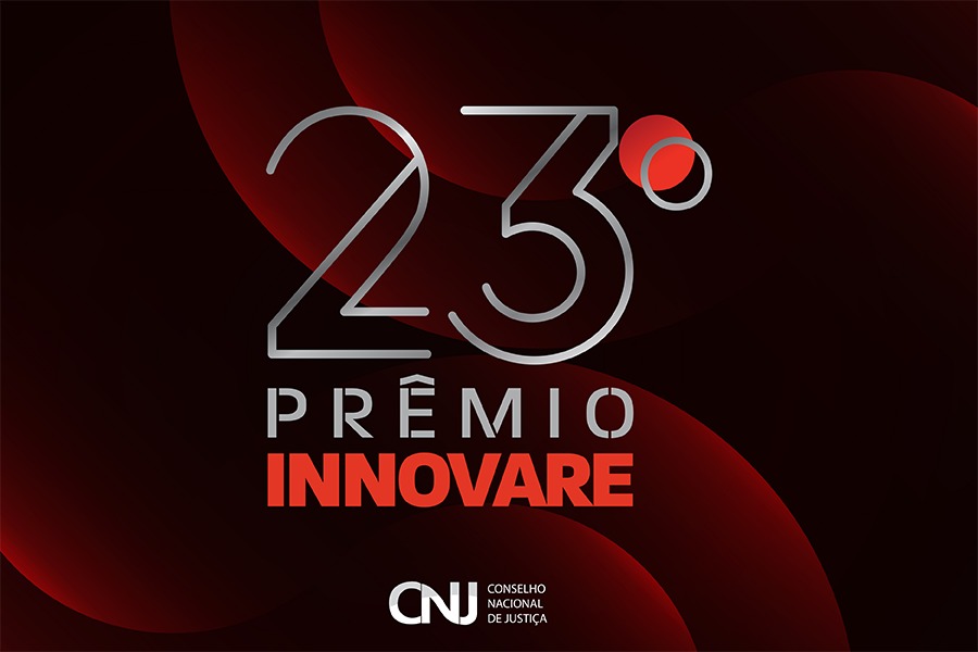 23º Prêmio Innovare: abertas inscrições para a Categoria CNJ de Boas Práticas   