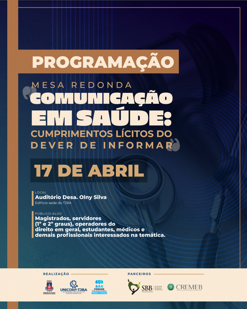 Magistrados e profissionais da saúde debatem comunicação e proteção dos direitos do paciente em Mesa-Redonda no TJBA    