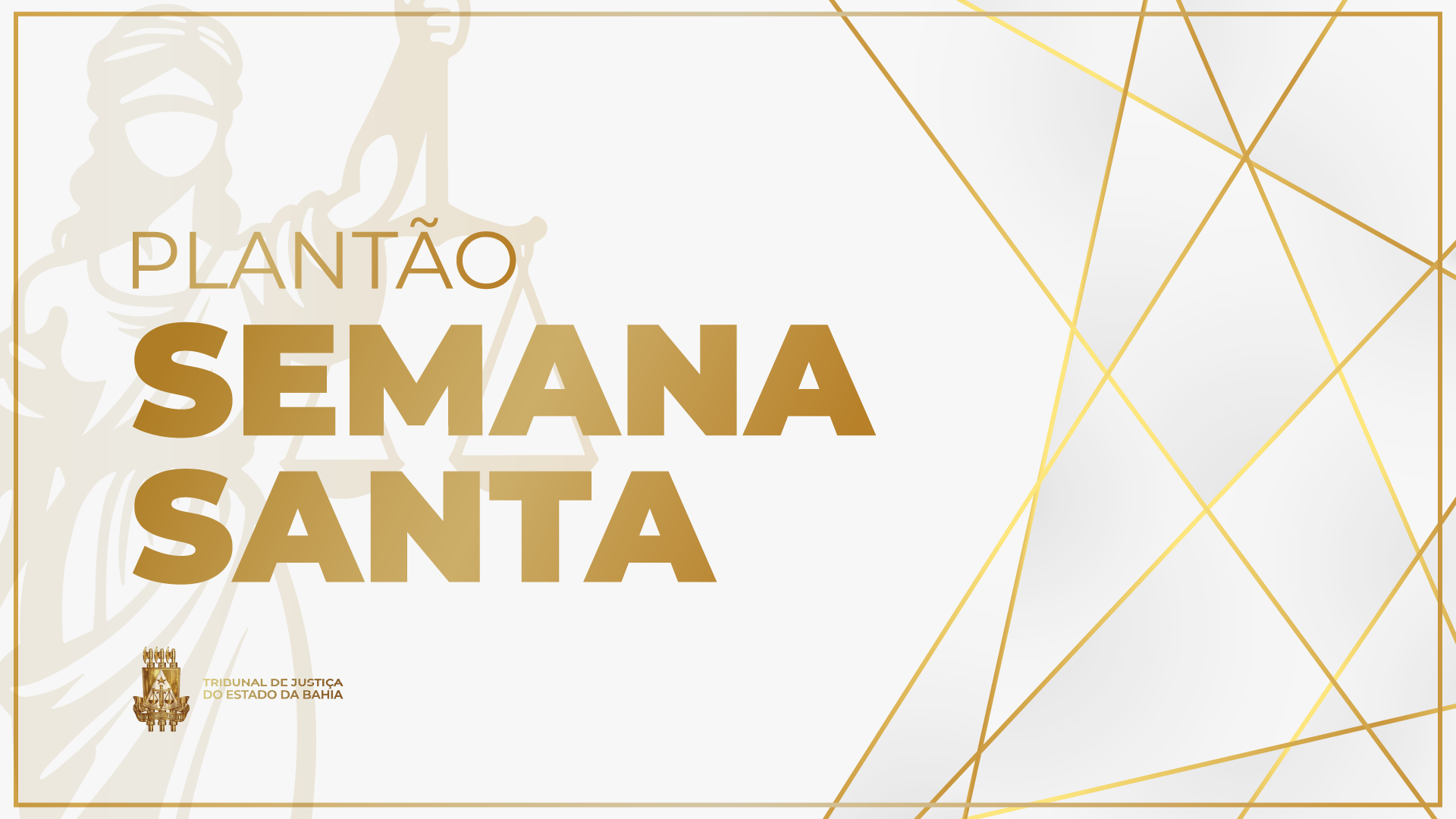 TJBA funciona em regime de plantão extraordinário durante o feriado da Semana Santa   