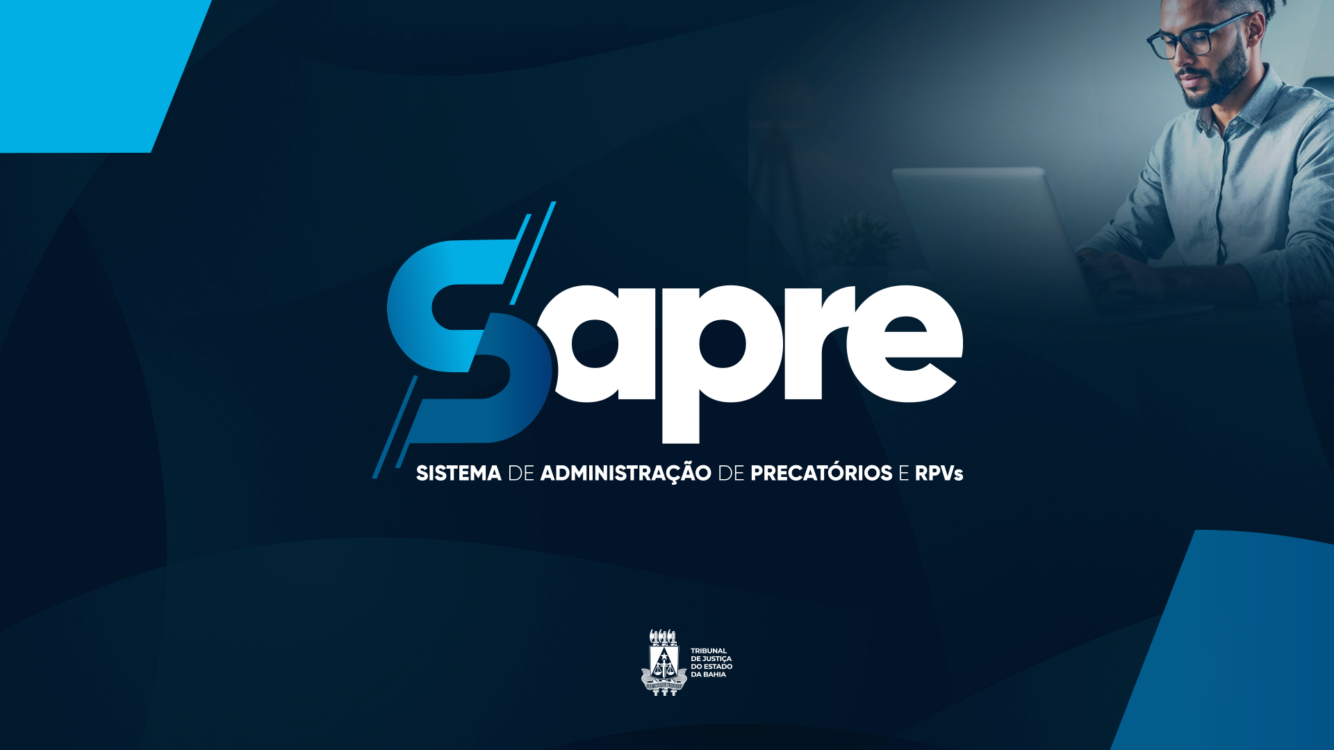 TJBA inicia implantação gradual do sistema eletrônico para gestão de precatórios e RPVs   