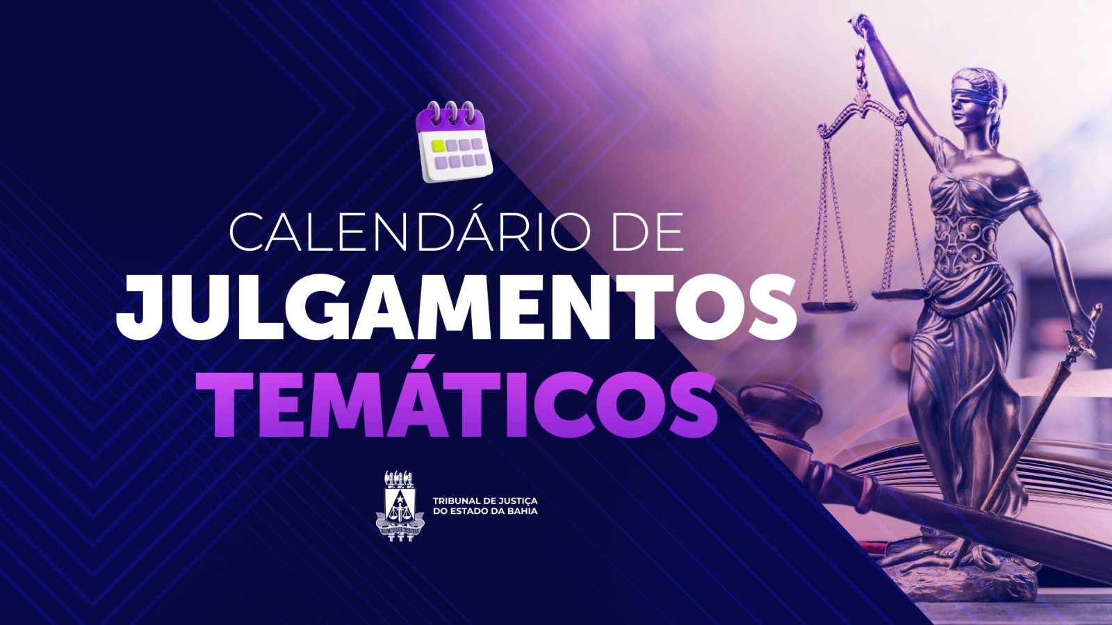 TJBA divulga datas para reforço no julgamento de processos temáticos    