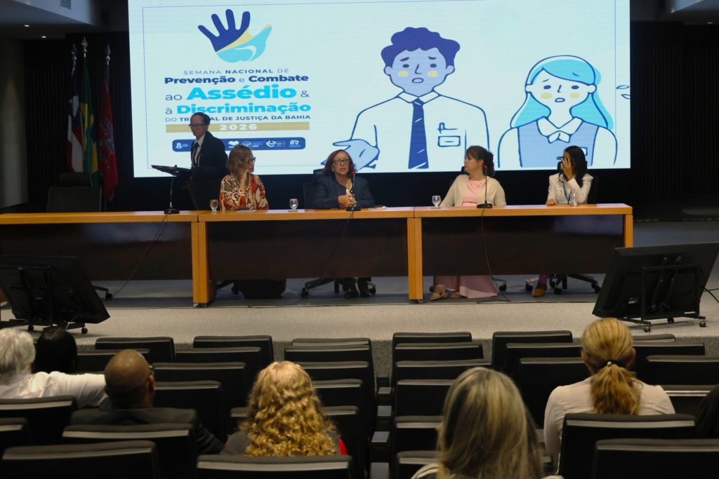 14/05/2026 - Semana de Combate ao Assédio no TJBA  