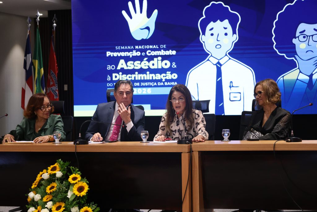 14/05/2026 - Semana de Combate ao Assédio no TJBA  