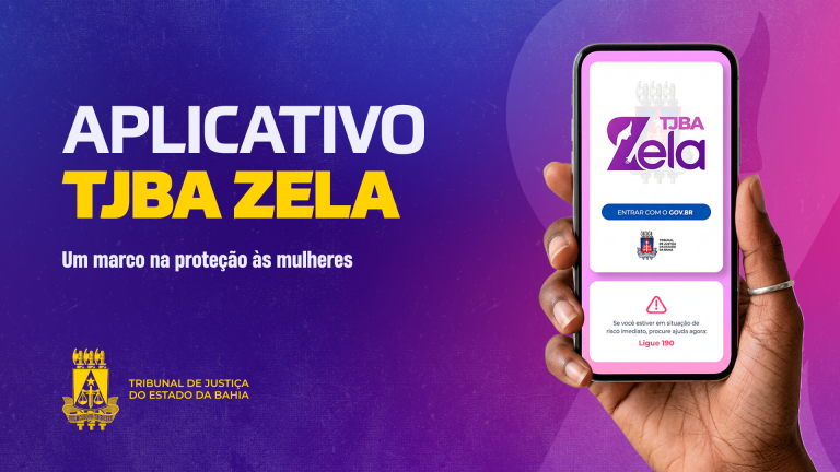 Aplicativo TJBA Zela registra 417 downloads em menos de três meses de lançamento   